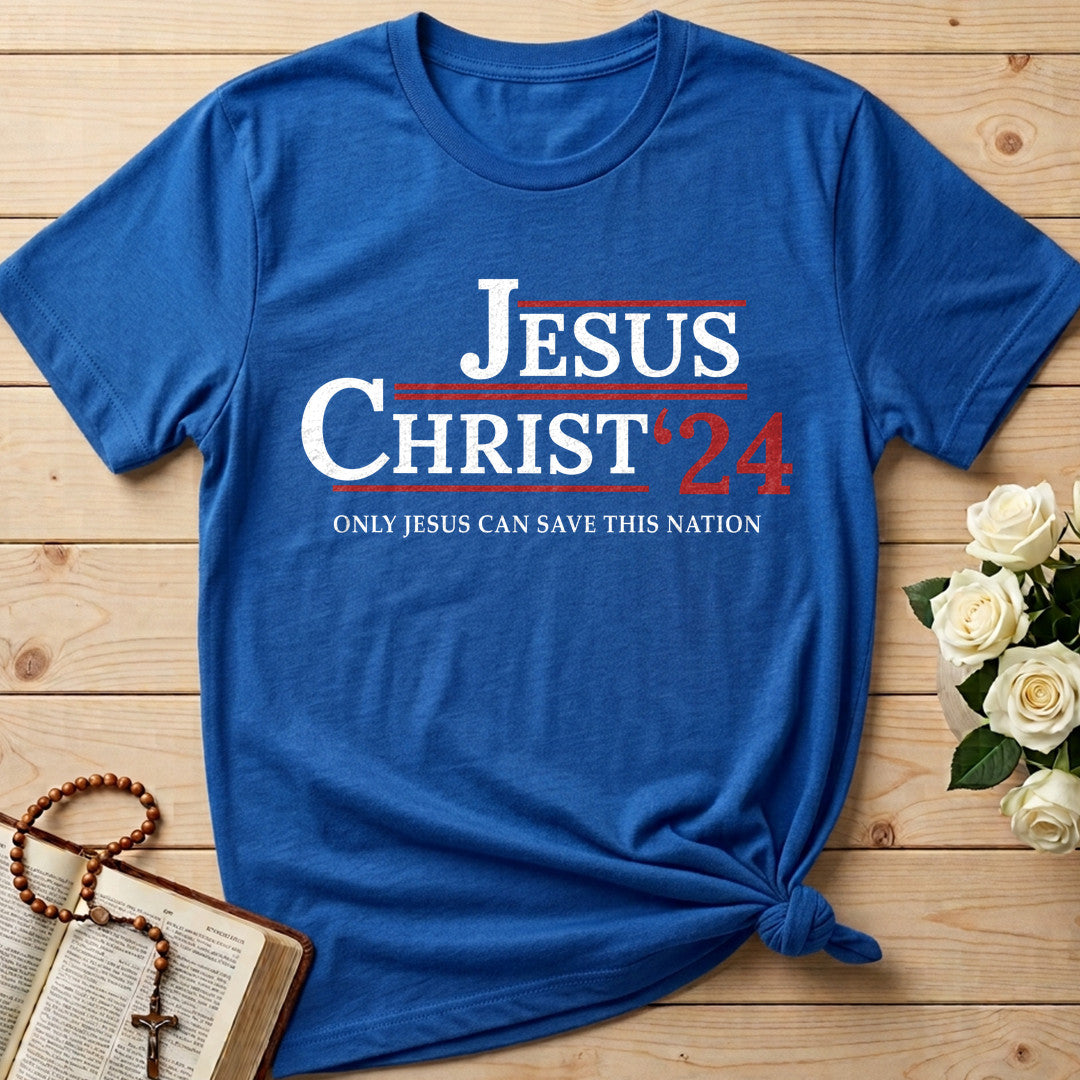 Jesus Christ '24 Only Jesus Can Save This Nation 01