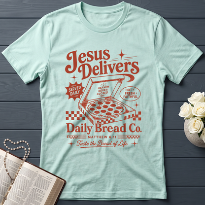 Jesus Delivers Daily Bread Co. Matthew 6.11 01
