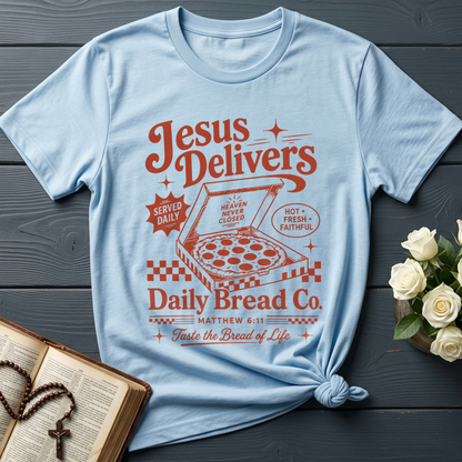Jesus Delivers Daily Bread Co. Matthew 6.11 01