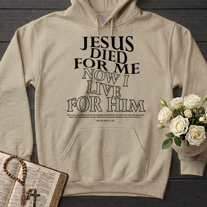 Jesus Died For Me Now I Live For Him 02
