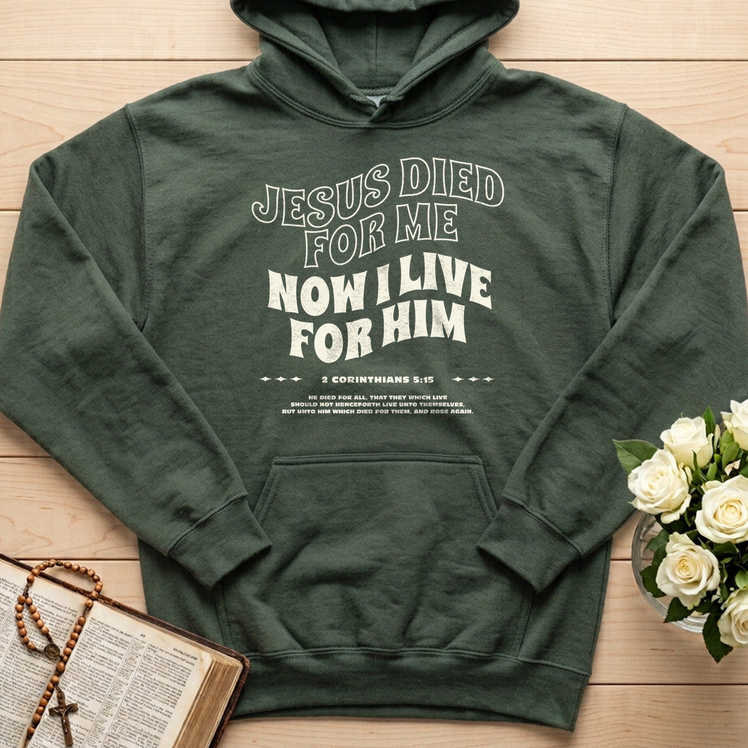 Jesus Died For Me Now I Live For Him 03