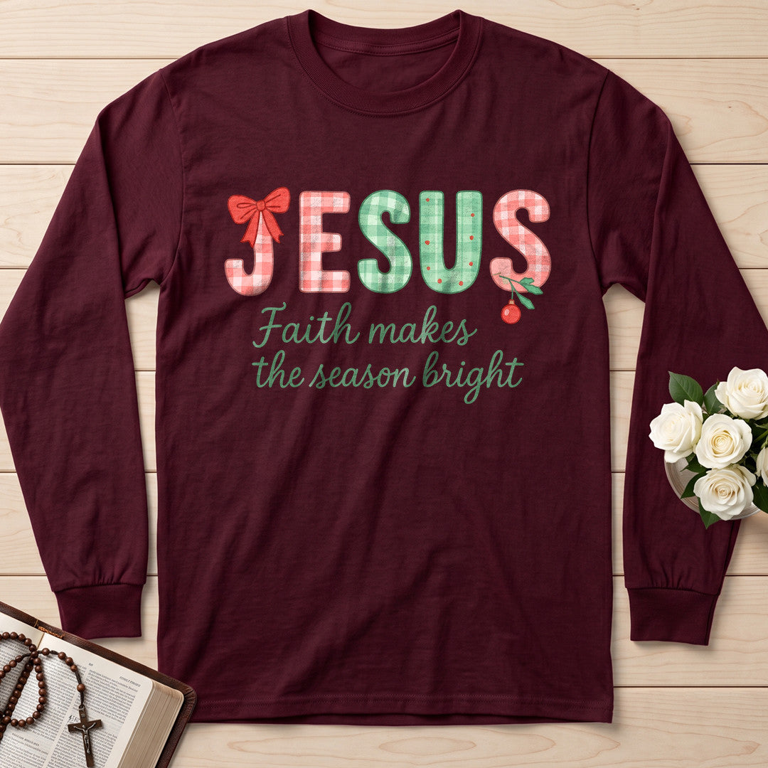 Jesus Faith Makes The Season Bright 01