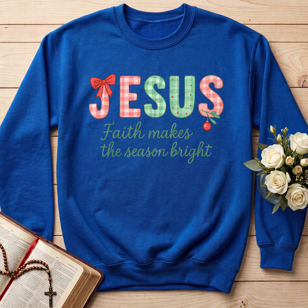 Jesus Faith Makes The Season Bright 01