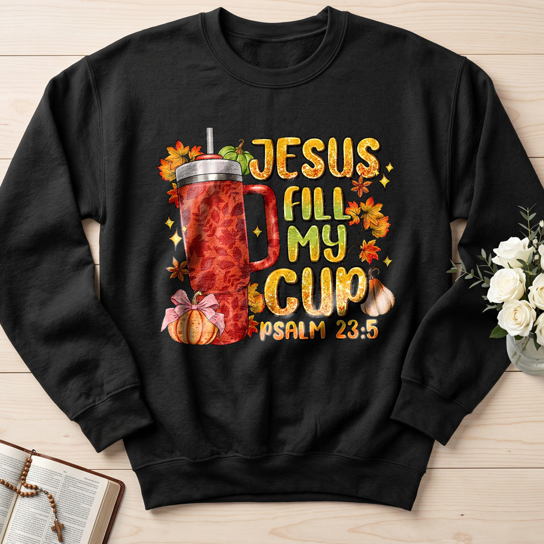 Jesus Fill My Psalm 23.5 01