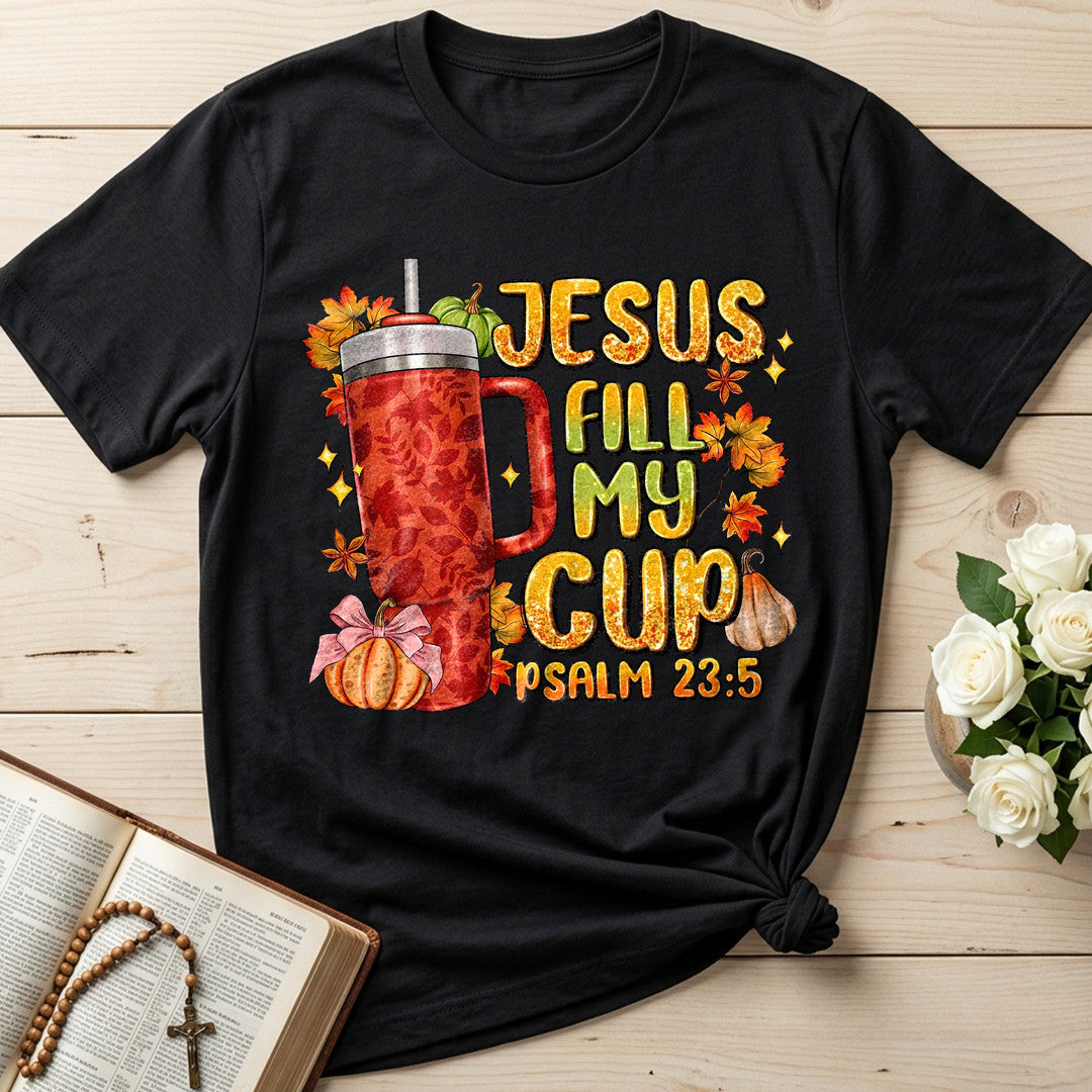 Jesus Fill My Psalm 23.5 01