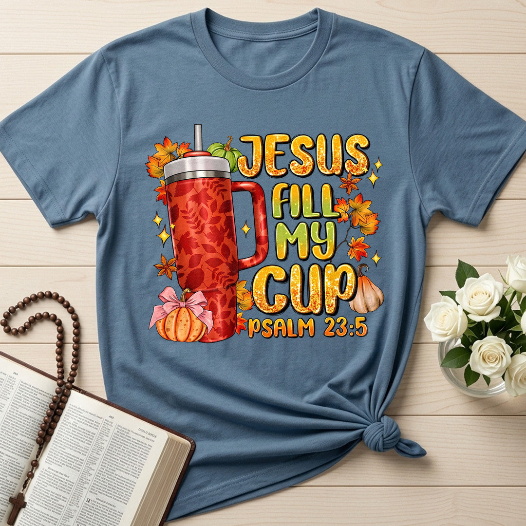Jesus Fill My Psalm 23.5 01