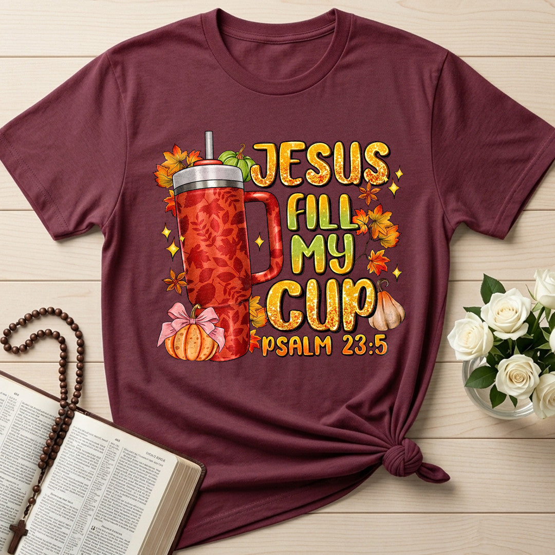 Jesus Fill My Psalm 23.5 01