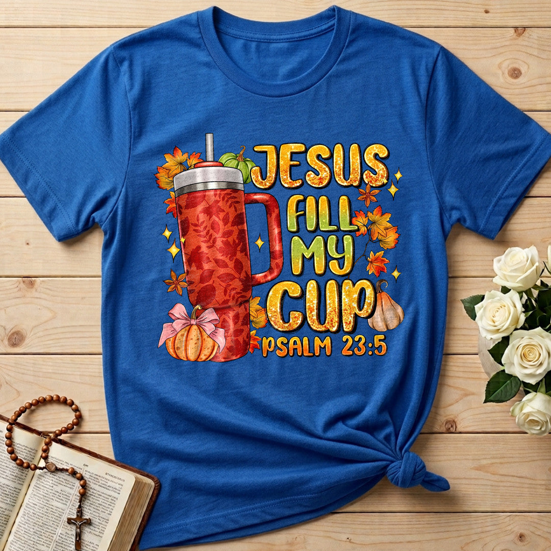 Jesus Fill My Psalm 23.5 01