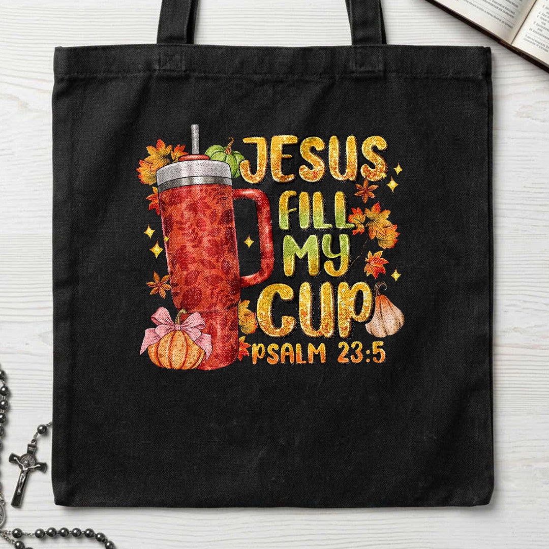 Jesus Fill My Psalm 23.5 01