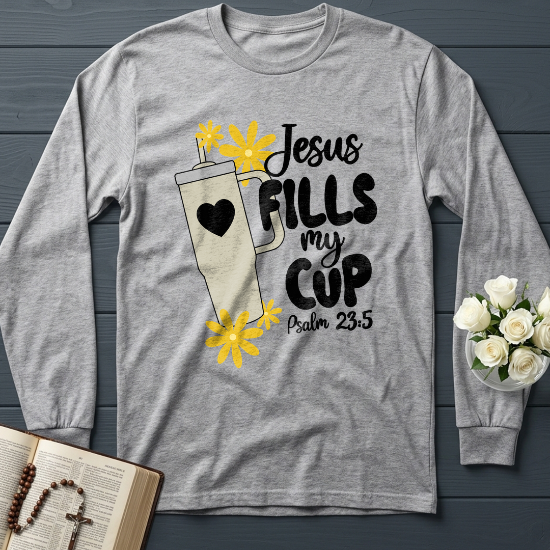 Jesus Fills My Cup Psalm 23.5 04