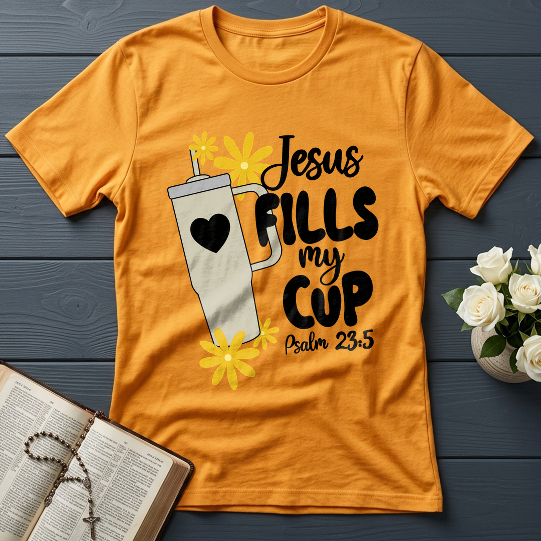 Jesus Fills My Cup Psalm 23.5 04