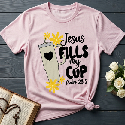 Jesus Fills My Cup Psalm 23.5 04
