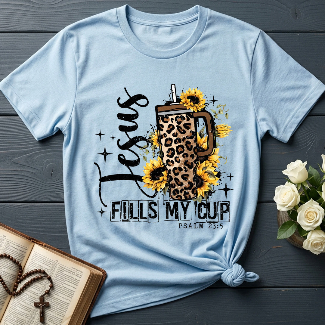 Jesus Fills My Cup Psalm 23.5 05