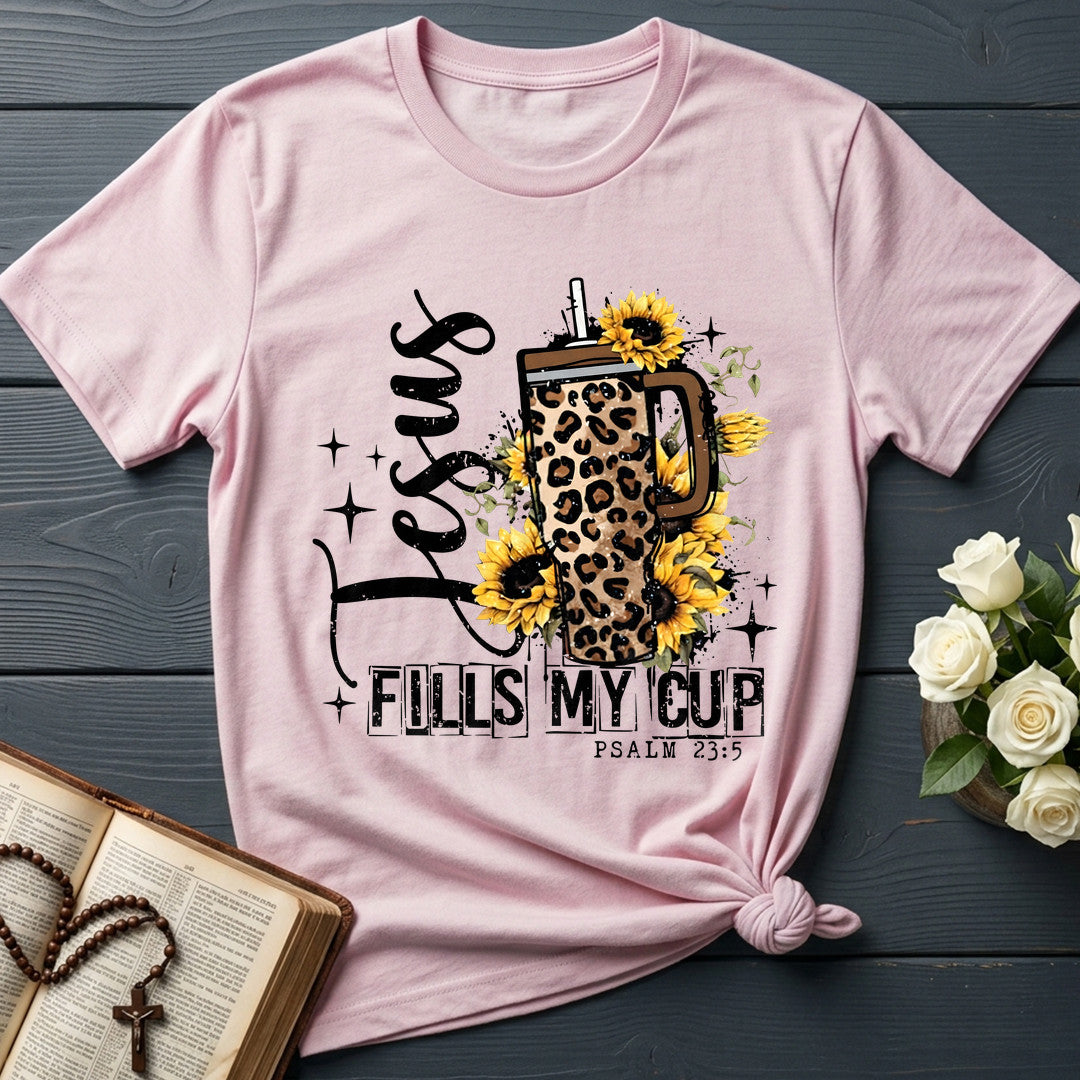 Jesus Fills My Cup Psalm 23.5 05