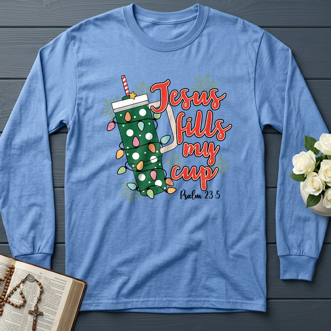 Jesus Fills My Cup Psalm 23.5 07
