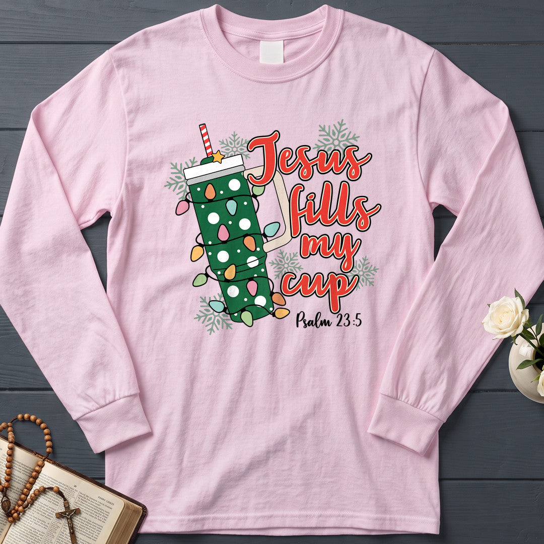 Jesus Fills My Cup Psalm 23.5 07