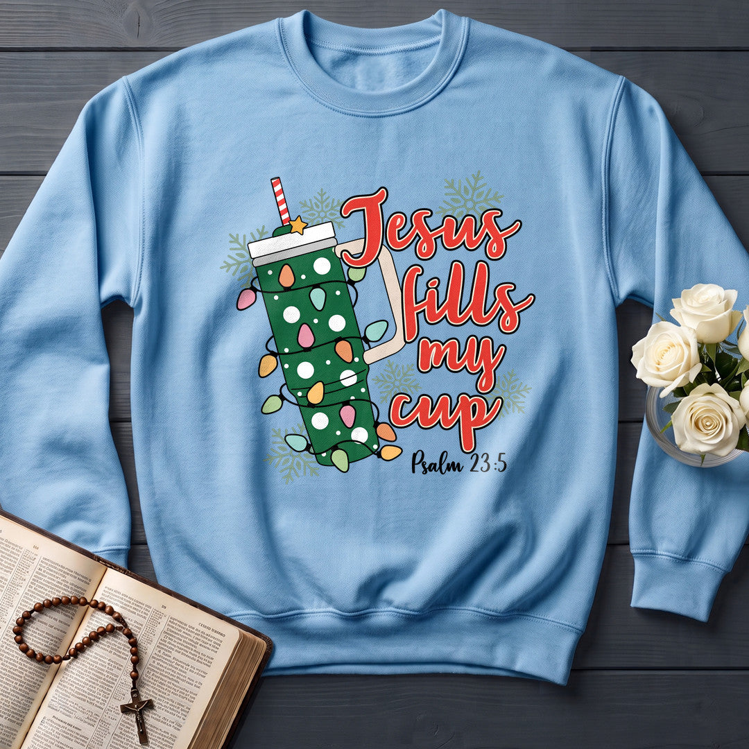 Jesus Fills My Cup Psalm 23.5 07