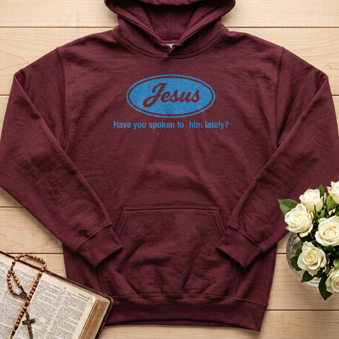 Jesus Have You Spoken To Him Lately 01