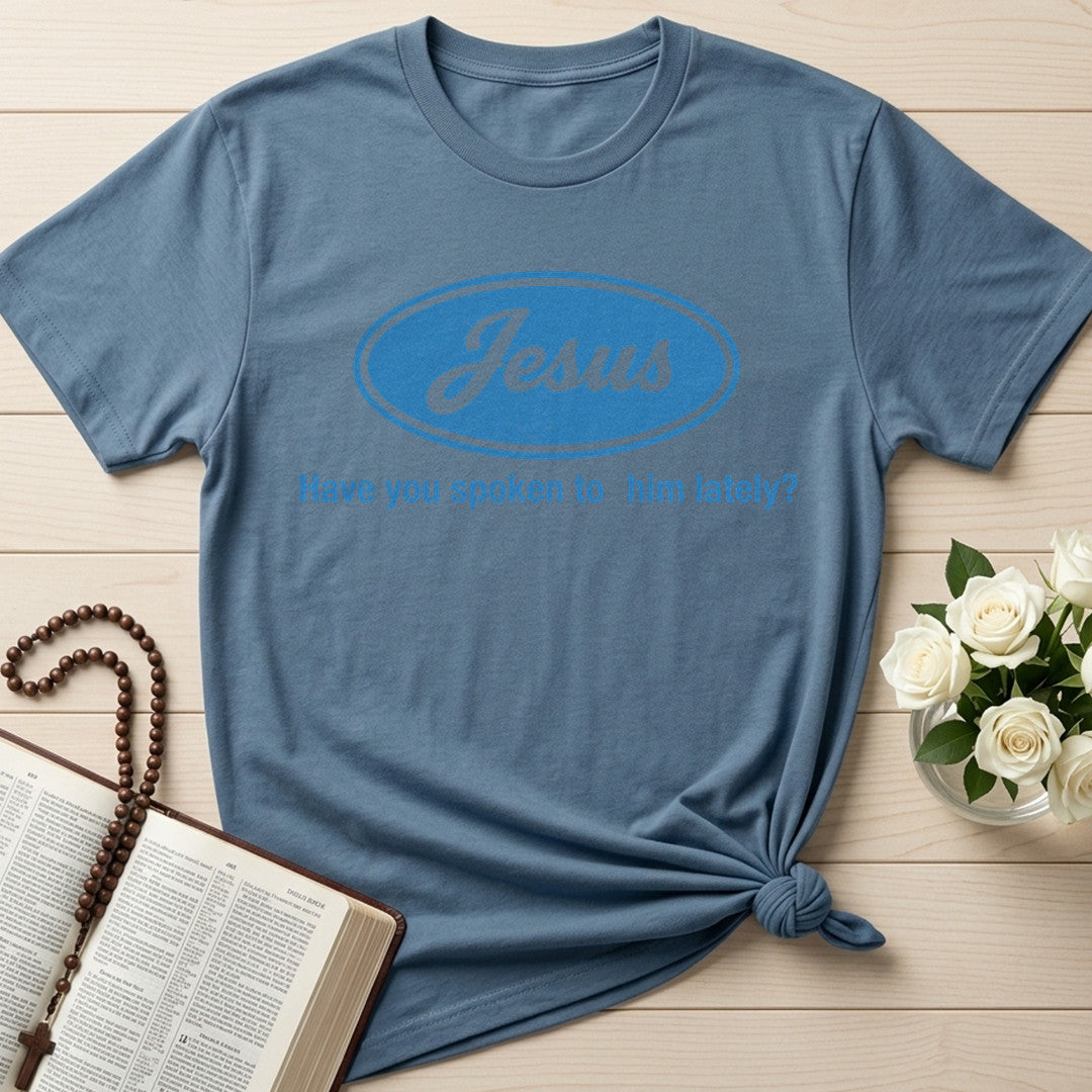 Jesus Have You Spoken To Him Lately 01