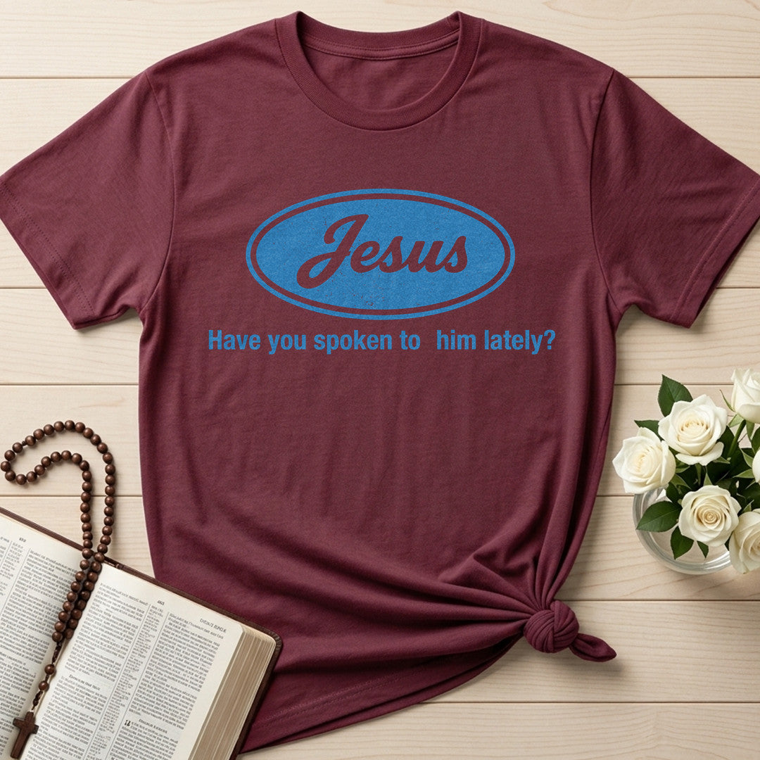 Jesus Have You Spoken To Him Lately 01