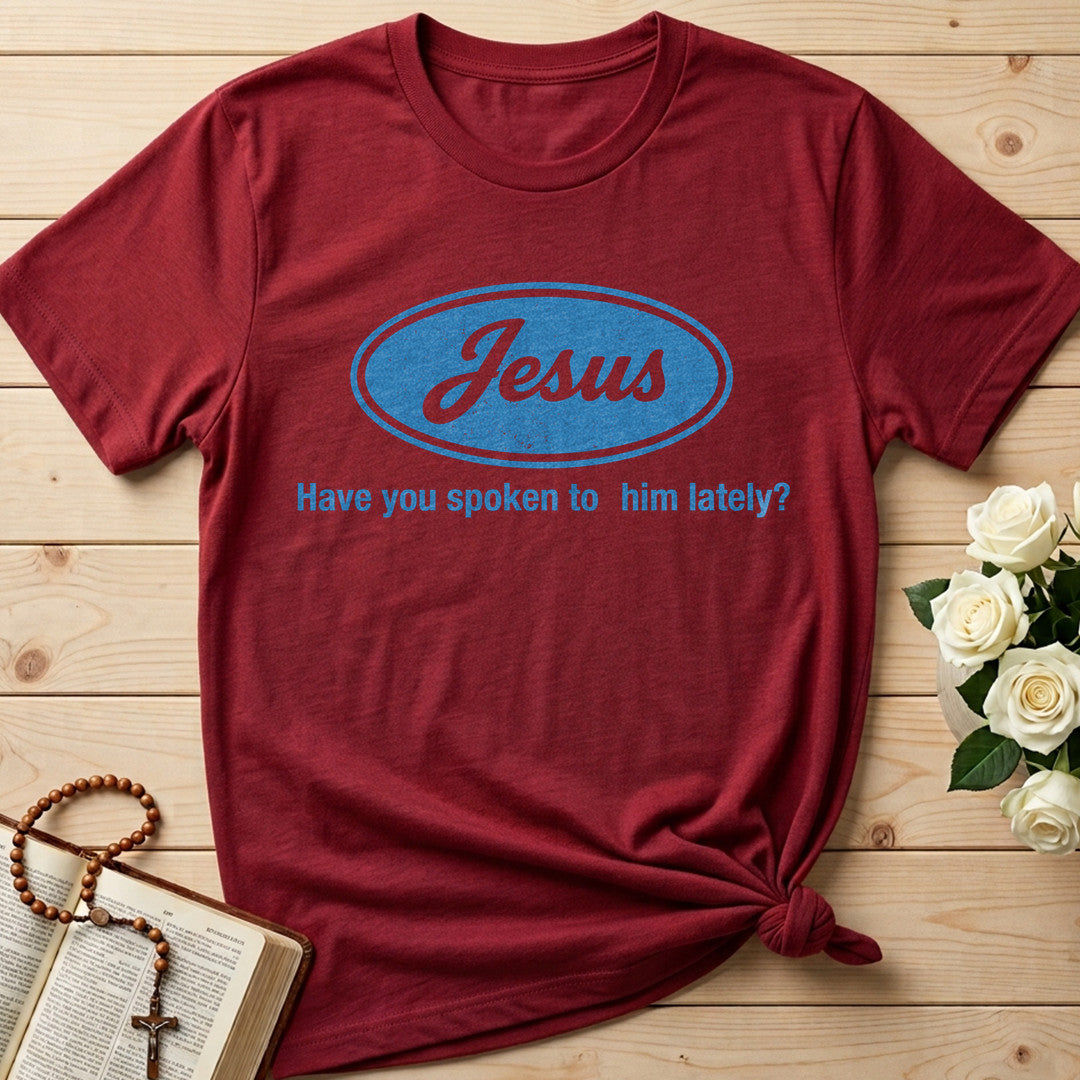 Jesus Have You Spoken To Him Lately 01