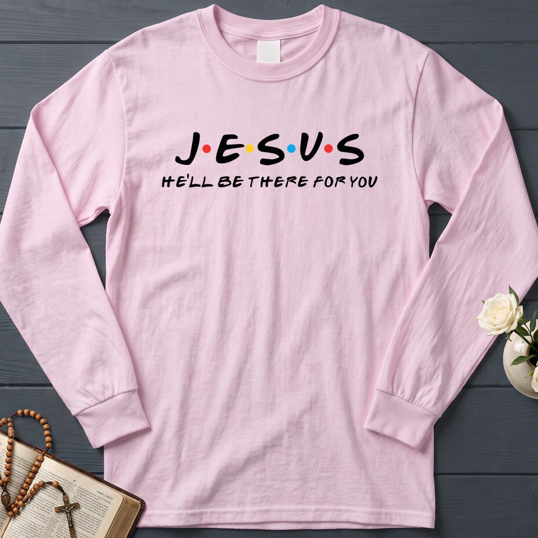 Jesus He'll Be There For You 01