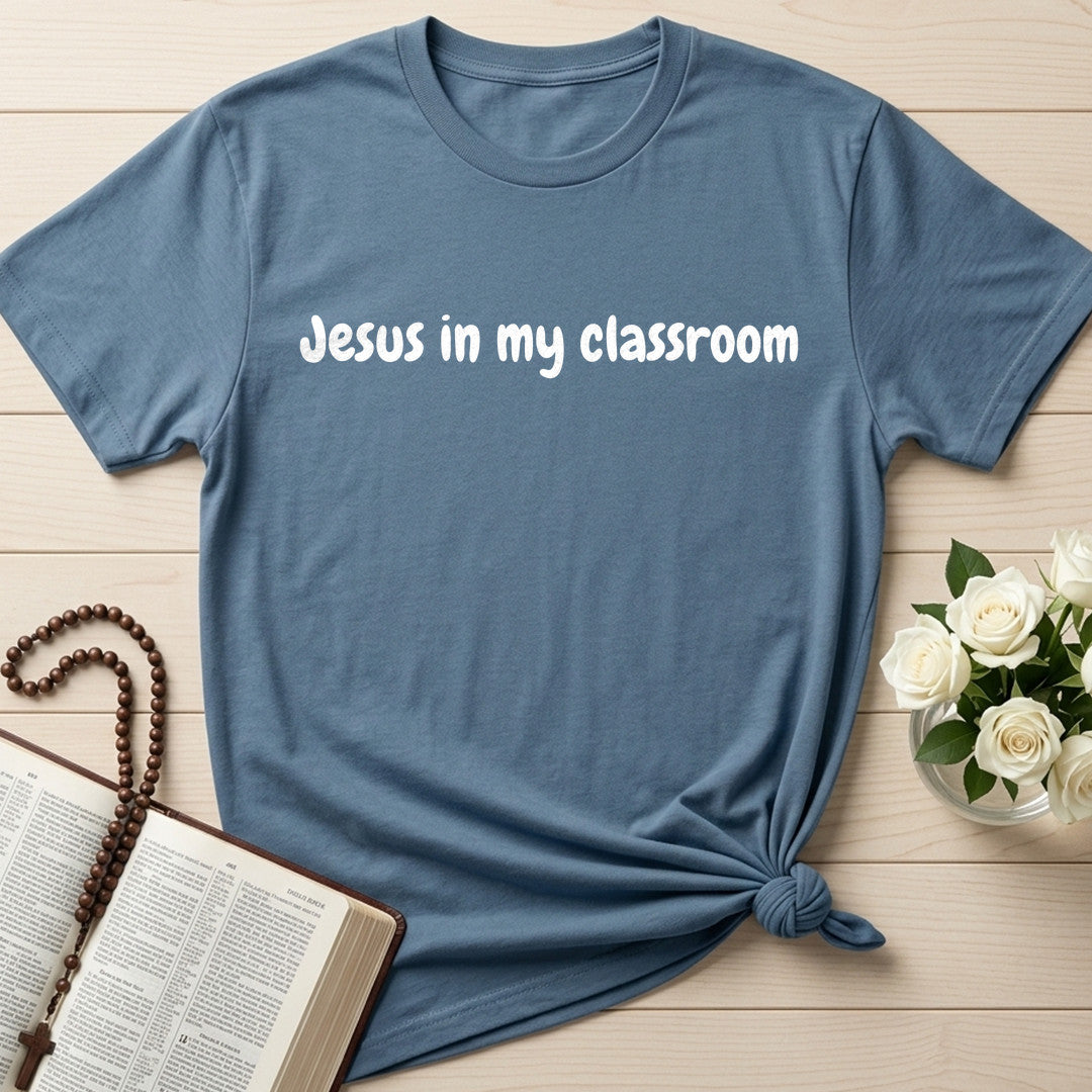 Jesus In My Classroom 01