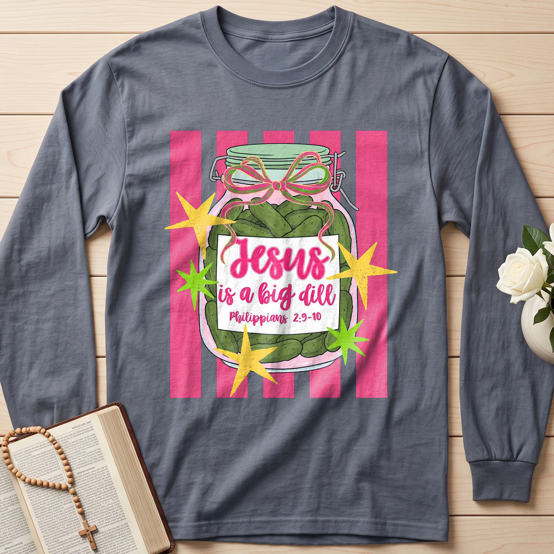 Jesus Is A Big Dill Philippians 2.9-10 02