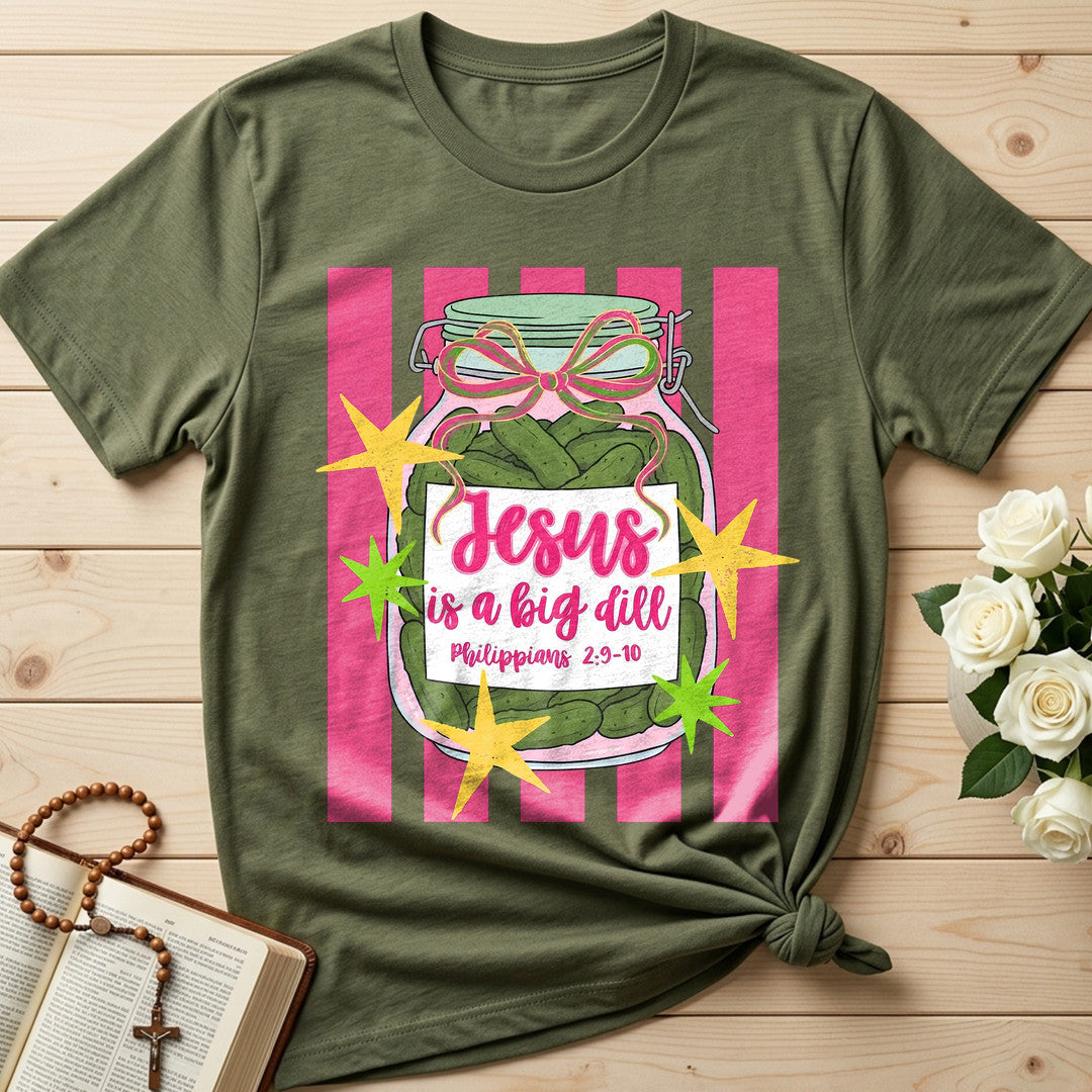 Jesus Is A Big Dill Philippians 2.9-10 02
