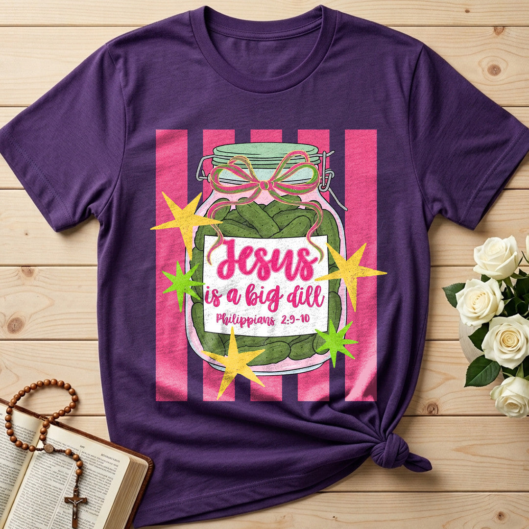 Jesus Is A Big Dill Philippians 2.9-10 02