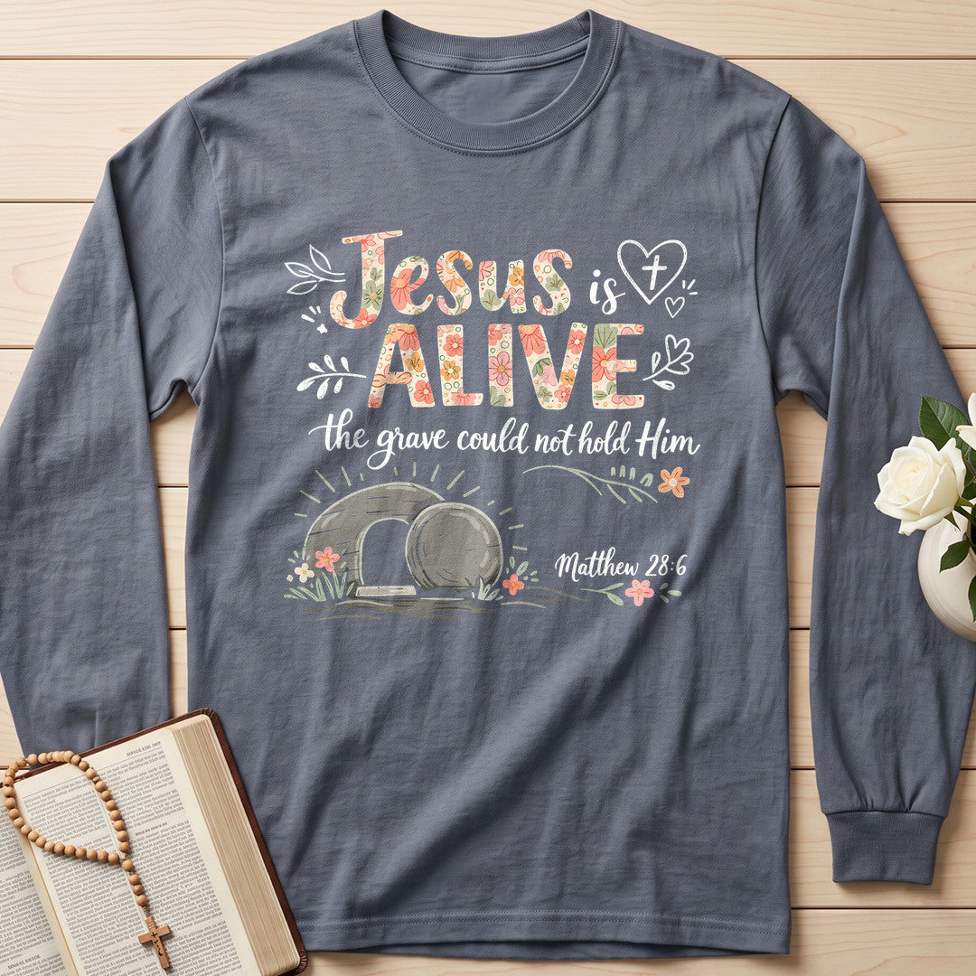 Jesus Is Alive The Grave Could Not Hold Him Matthew 28.6 01