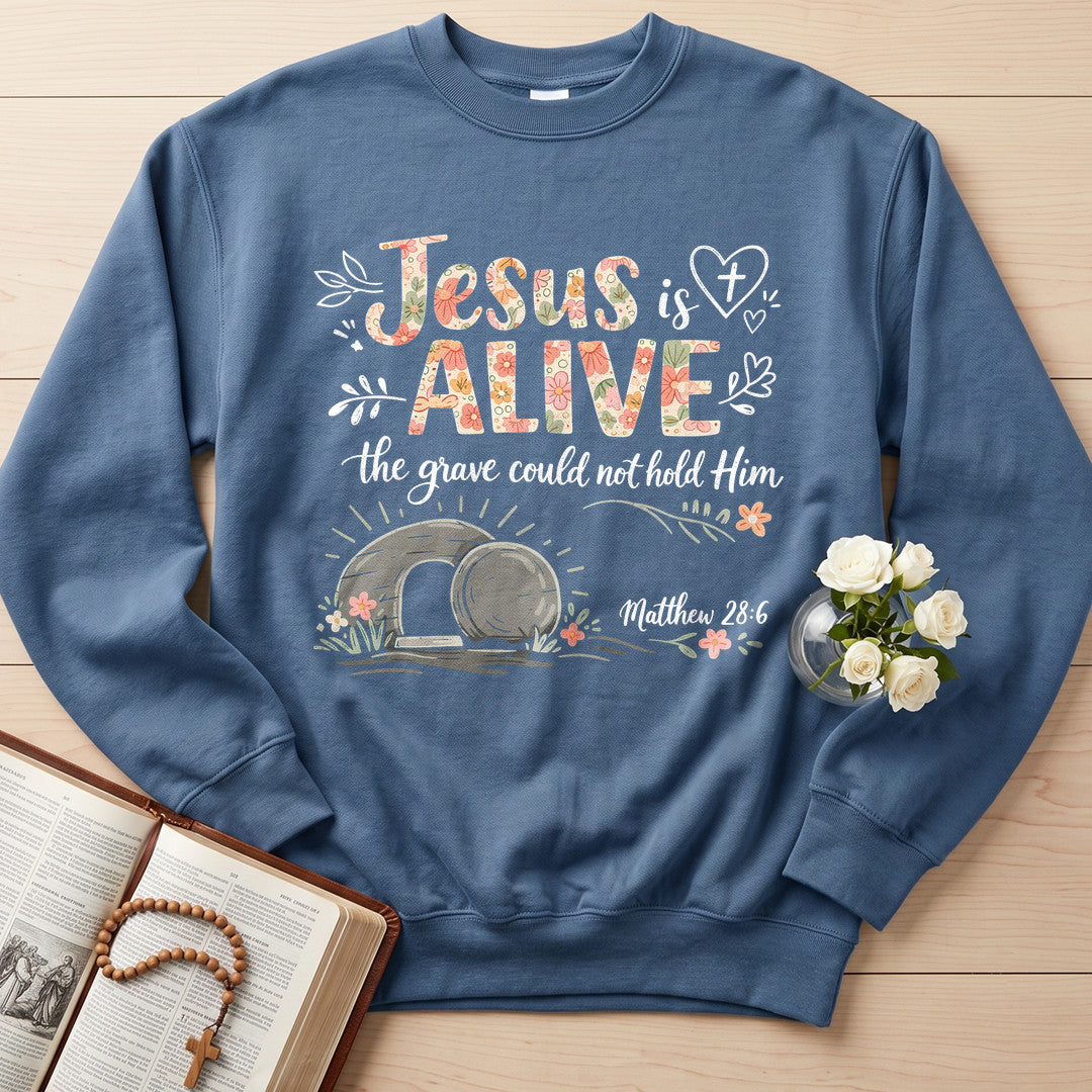 Jesus Is Alive The Grave Could Not Hold Him Matthew 28.6 01