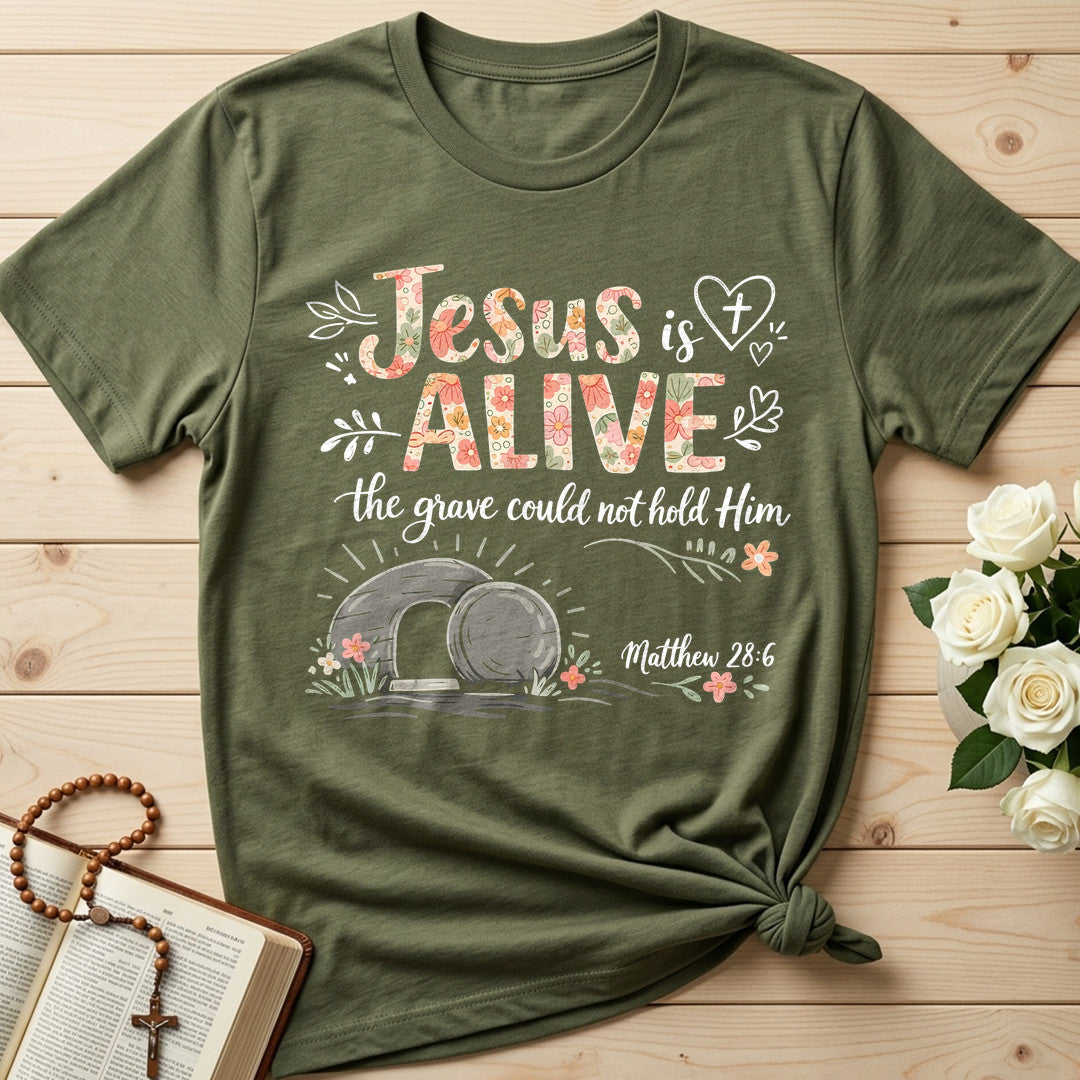 Jesus Is Alive The Grave Could Not Hold Him Matthew 28.6 01