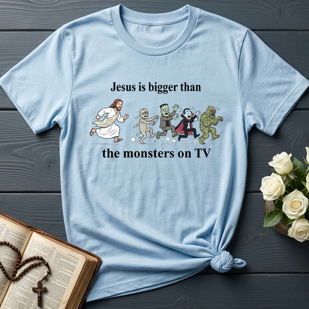 Jesus Is Bigger Than The Monsters On Tv 01