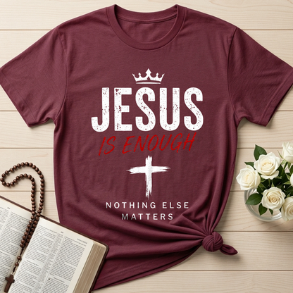 Jesus Is Enough Nothing Else Matters 01