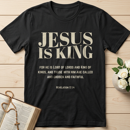 Jesus Is King For He Is Lord Of Lords And King Of Kings And Those With Him Are Called And Chosen And Faithful Revelation 17.14 01
