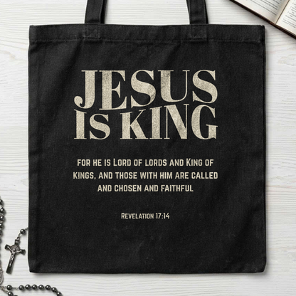 Jesus Is King For He Is Lord Of Lords And King Of Kings And Those With Him Are Called And Chosen And Faithful Revelation 17.14 01