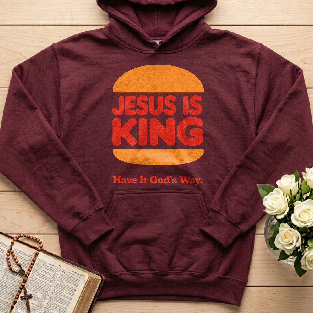 Jesus Is King Have It God's Way 01