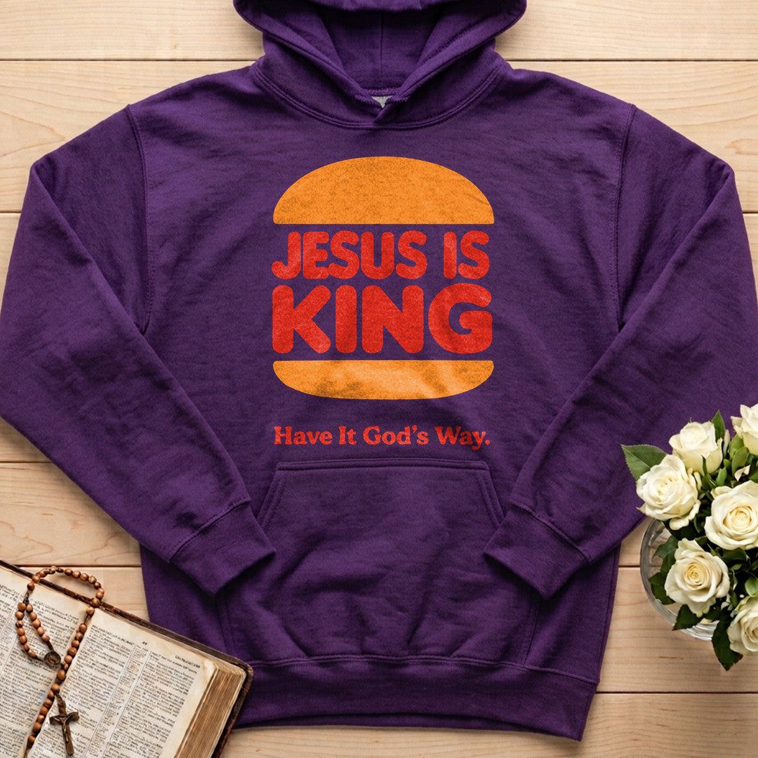 Jesus Is King Have It God's Way 01