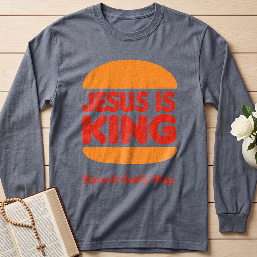 Jesus Is King Have It God's Way 01