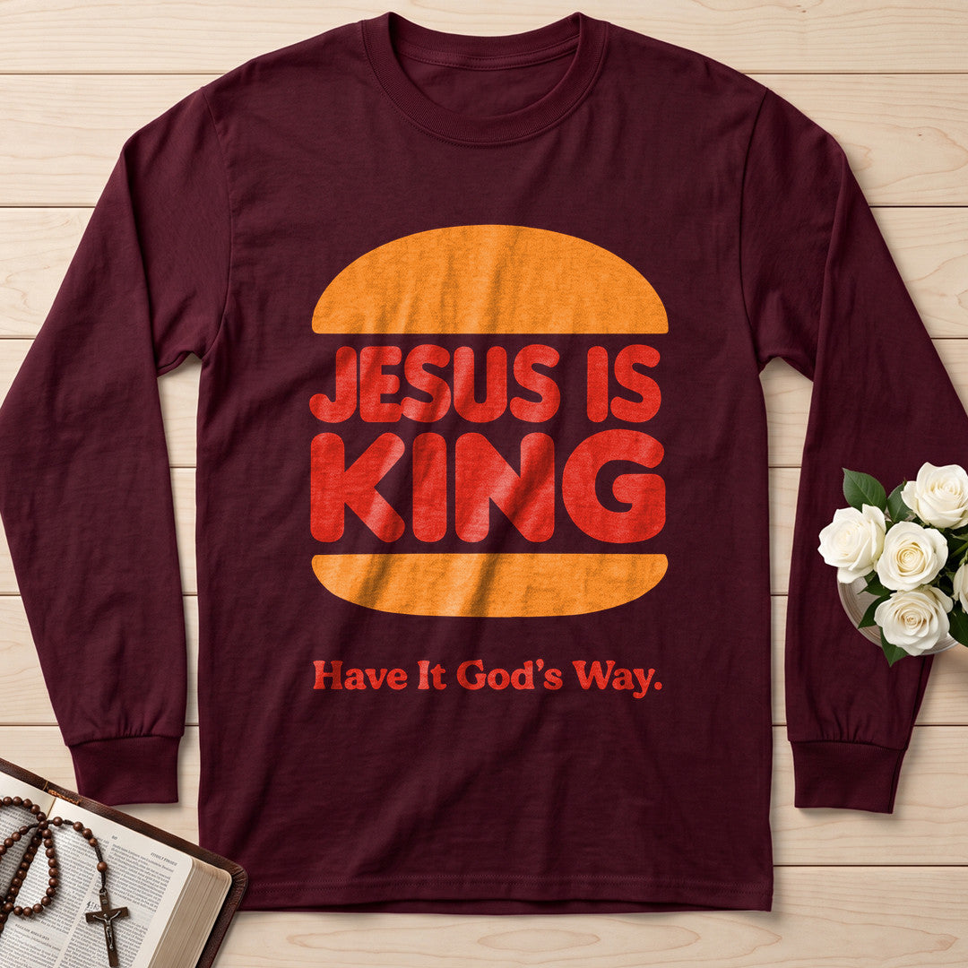 Jesus Is King Have It God's Way 01