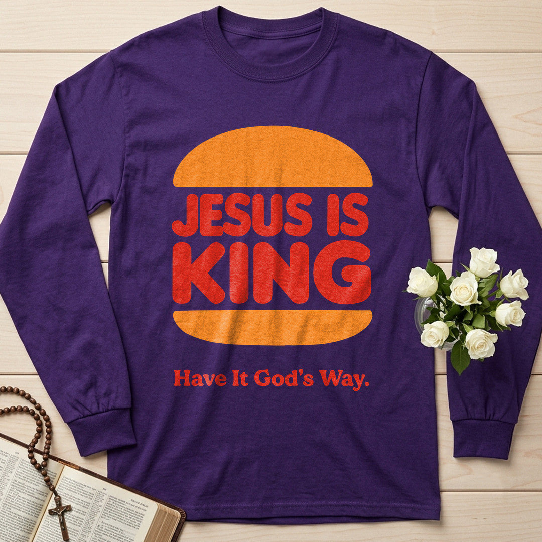 Jesus Is King Have It God's Way 01
