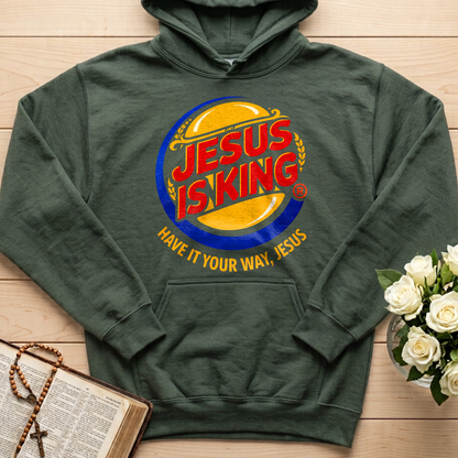 Jesus Is King Have It Your Way Jesus 01
