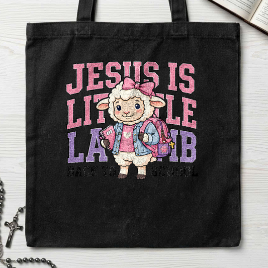 Jesus Is Little Lamb Back To School 01