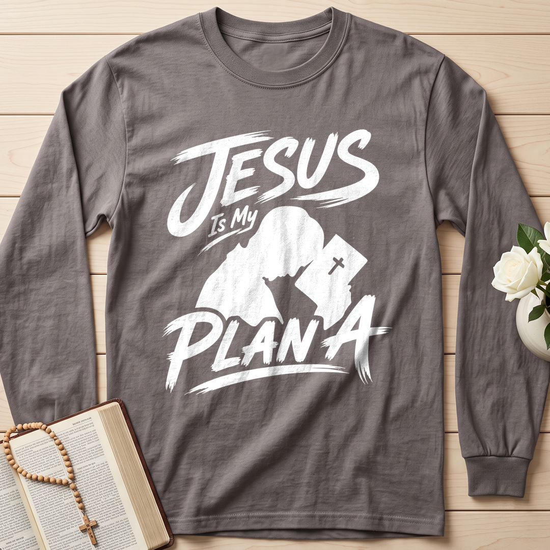 Jesus Is My Plan A 01
