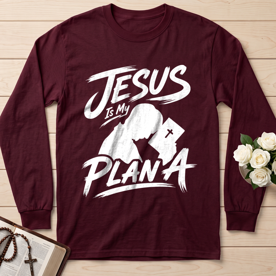 Jesus Is My Plan A 01