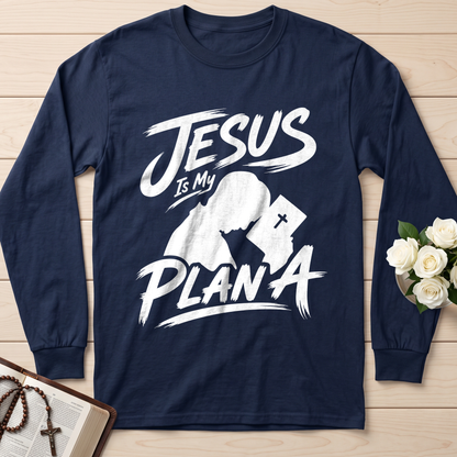Jesus Is My Plan A 01