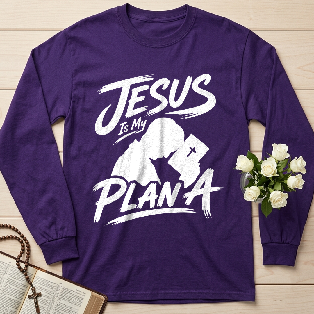 Jesus Is My Plan A 01