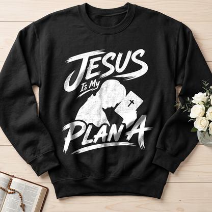 Jesus Is My Plan A 01