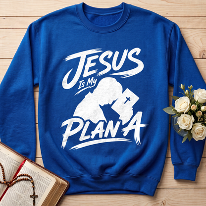 Jesus Is My Plan A 01